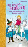 DAS MAGISCHE EINHORN  -  Der verwunschene Zauberstab