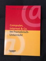 Computer, Internet & Co. im Französisch-Unterricht Ungelesen