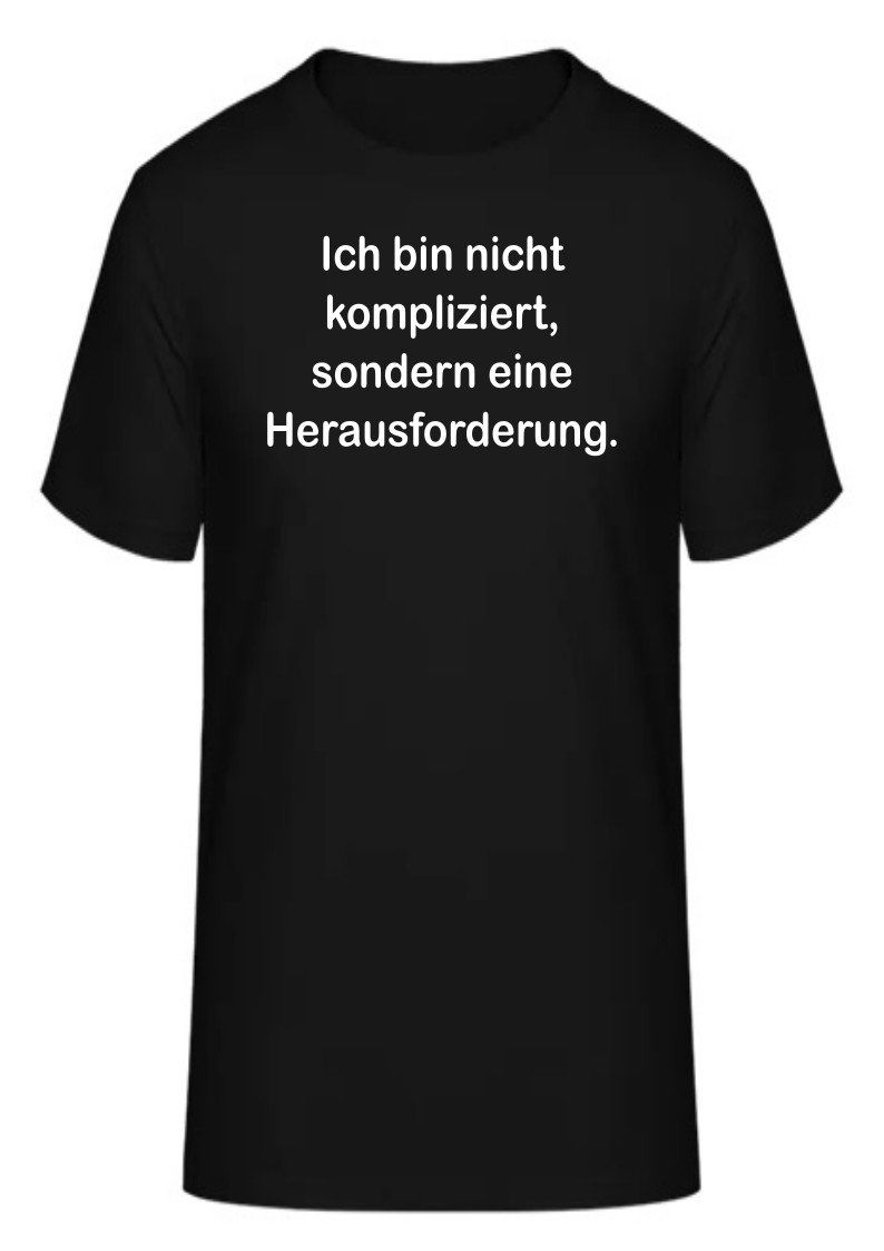 T-Shirts: T-Shirt Ich bin nicht kompliziert – Neu und originalverpackt aus Zürich von HarlacherIT