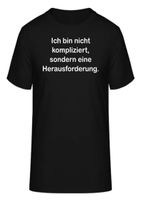 T-Shirt Ich bin nicht kompliziert