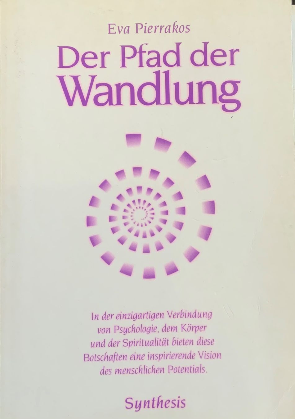 Libri: Eva Pierakos Der Pfad/Bereit sein – Usato da Thun venduto da Znuenizie 2