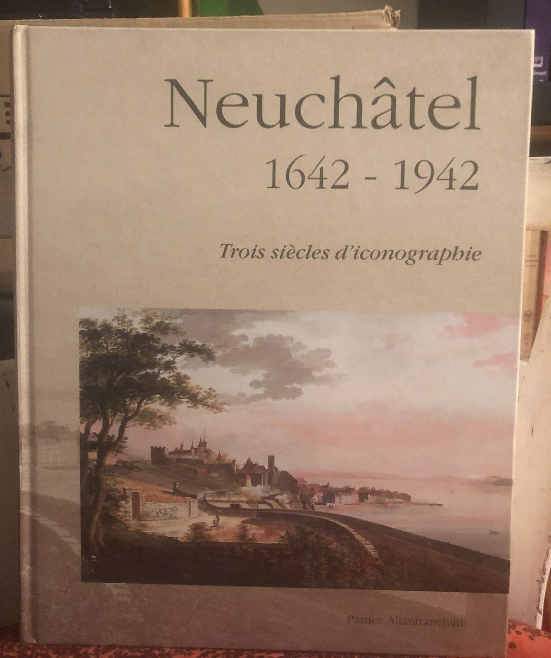 Libri: Livre "Neuchâtel 1642-1942" – Usato da Bôle venduto da nic_7cxp