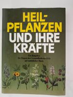 Heilpflanzen und ihre Kräfte – Lexikon der Heilpflanzen