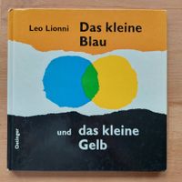 Das kleine Blau und das kleine Gelb - Leo Lionni