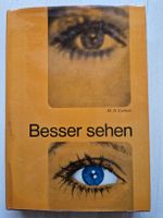 Besser sehen Selbsthilfe gegen Sehfehler, M.D. Corbett