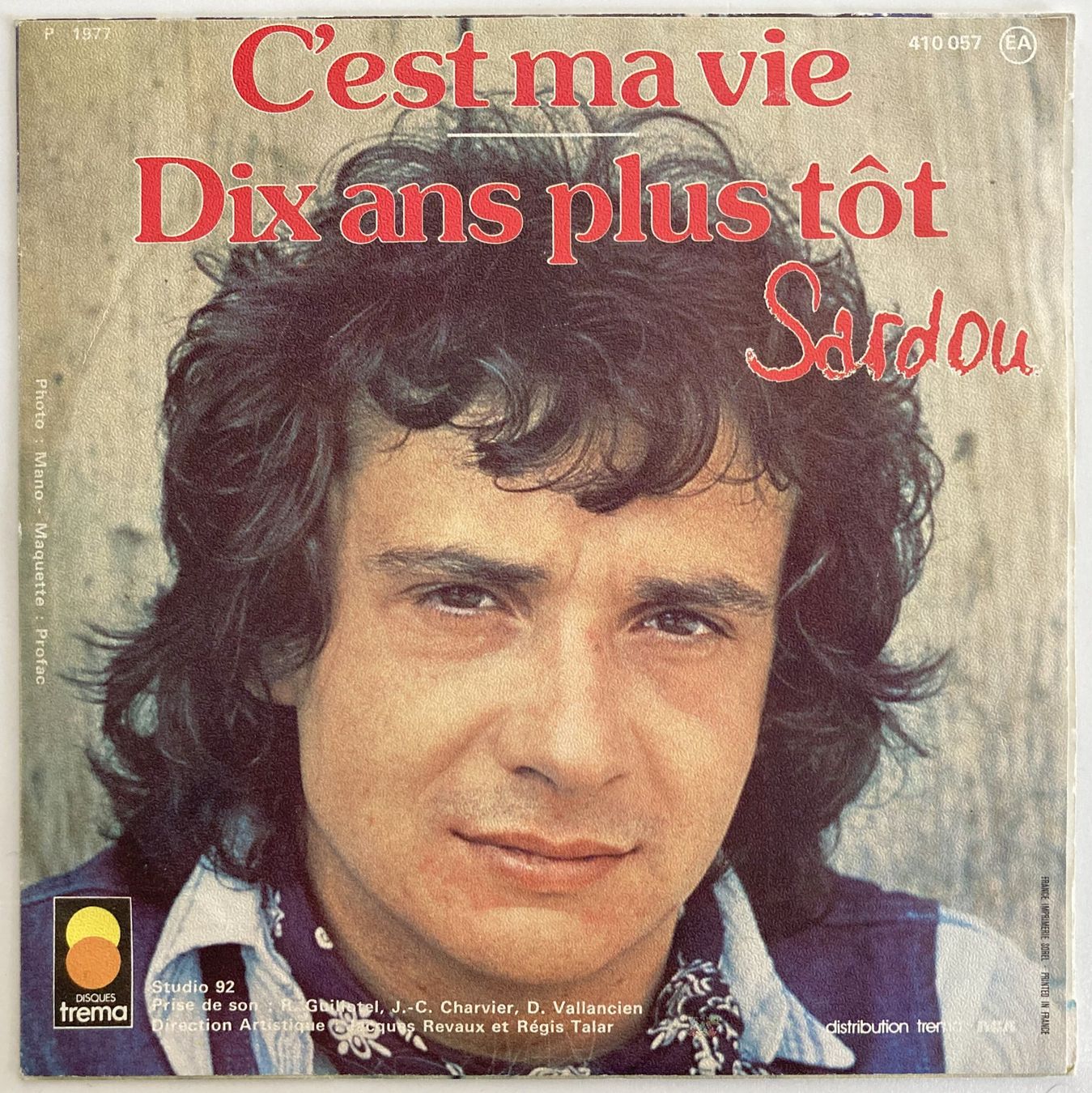 Dischi in vinile: MICHEL SARDOU - DIX ANS PLUS TOT – Usato da Bottens venduto da hotter-than-hell 1
