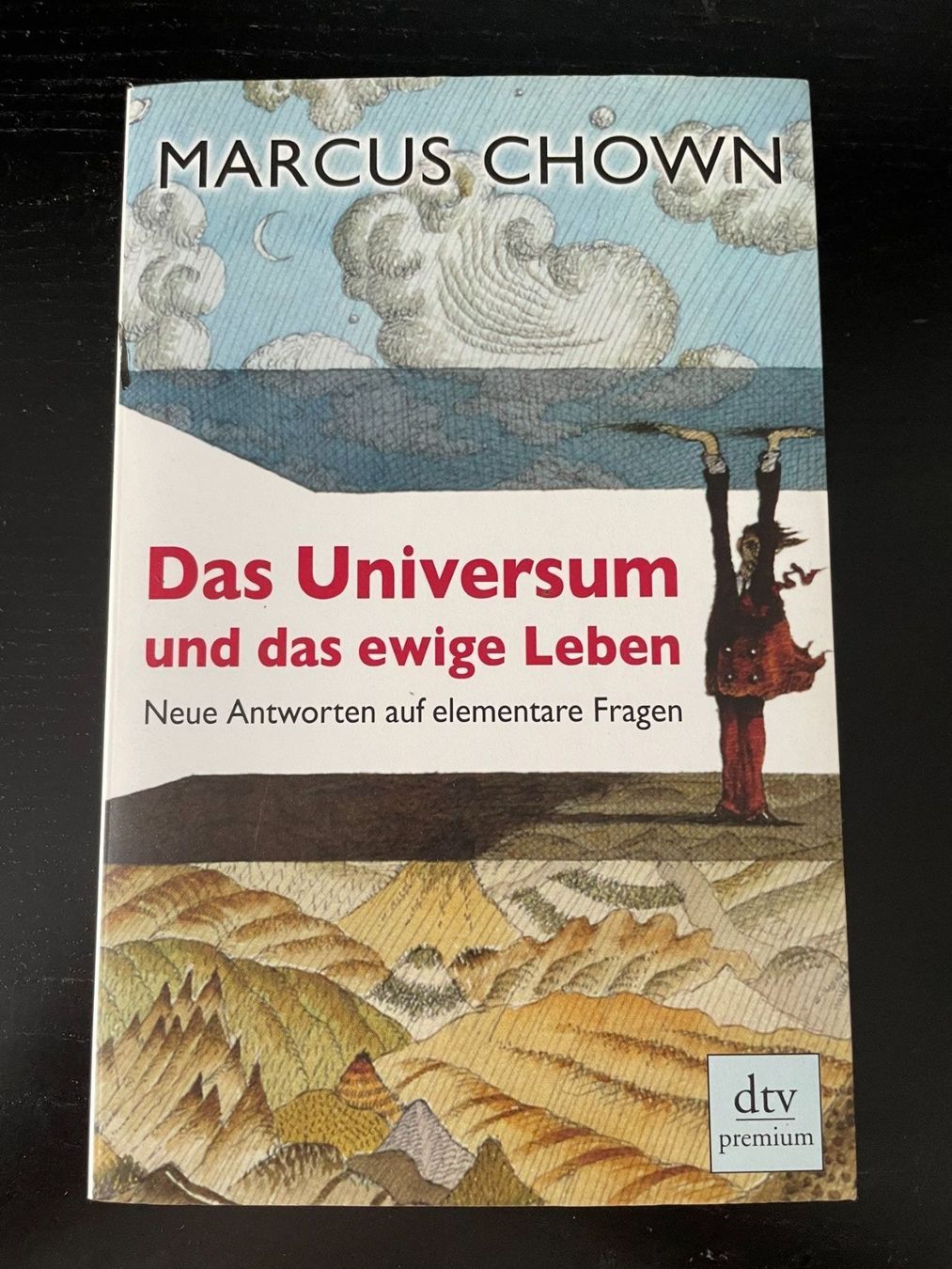 Libri: Das Universum und das ewige Leben - Marcus Chown – Usato da Hombrechtikon venduto da Uptowns