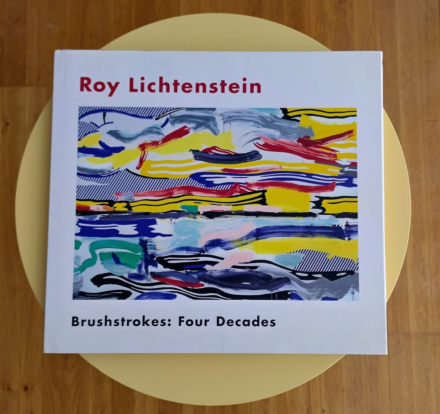 Libri: Roy Lichtenstein, Bushstrokes: Four Decades – Usato da Zürich venduto da atthesea