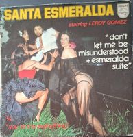 Vinyl-Single Santa Esmeralda - Don't Let Me Be Misunderstood