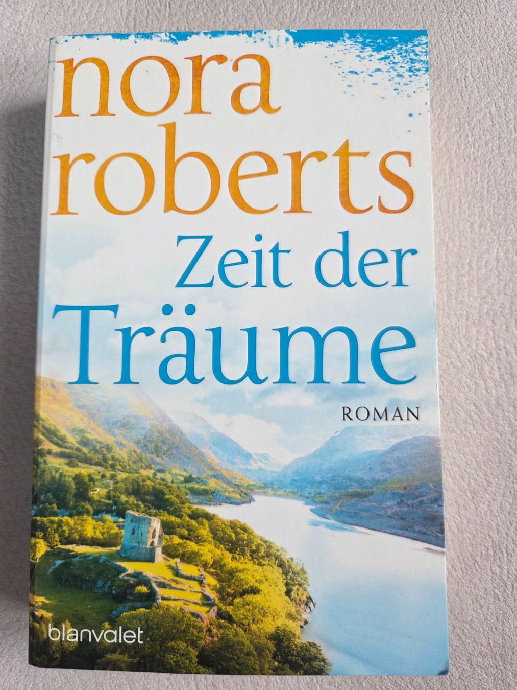 Bücher: Nora Roberts - Zeit der Träume – Gebraucht aus Bergdietikon von Tanne_10