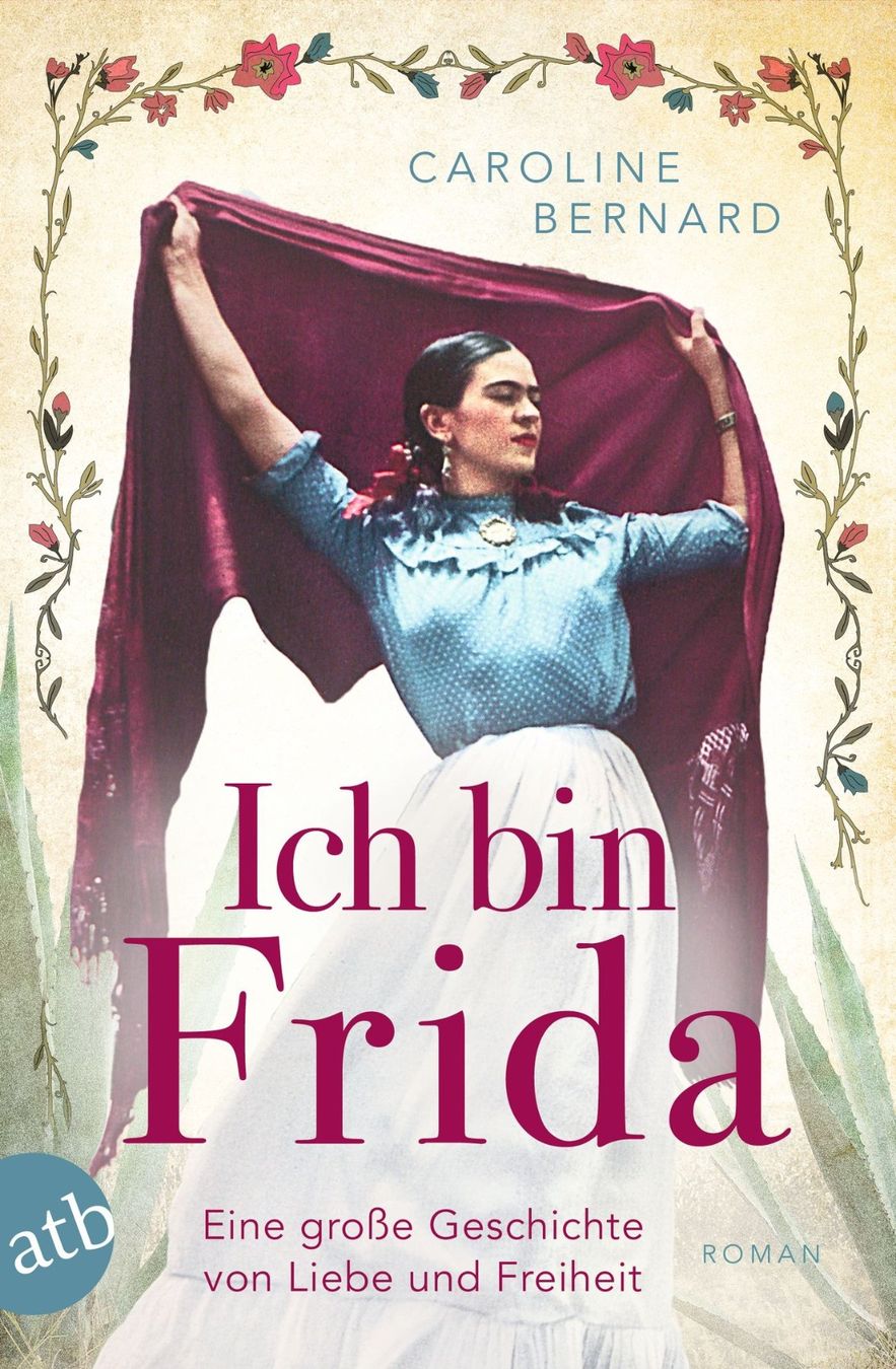 Bücher: Bernard Caroline - Ich bin Frida / Roman – Gebraucht aus Schaffhausen von buecherlaus