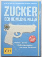 Zucker - der heimliche Killer - Dr. med. Kurt Mosetter etc.