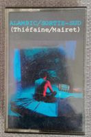 Thiéfaine / Mairet – Alambic / Sortie-Sud - cassette MC 1984