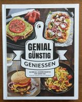 JEDES GENUSSBUCH AB 1 FRANKEN! «Genial günstig geniessen»