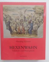 Hansjörg Rabanser: Hexenwahn - Schicksale und Hintergründe