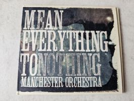 Manchester Orchestra  -  Mean Everything To Nothing