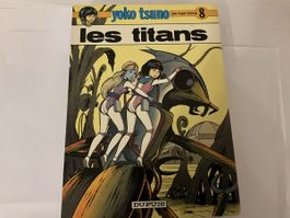 EO Yoko Tsuno T.8 - Les Titans