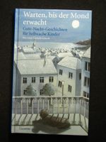 M. Gertsch-Schoch Warten bis der Mond erwacht