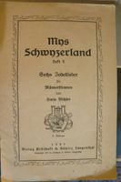 "Mys Schwyzerland" - 6 Jodellieder, Männerchor