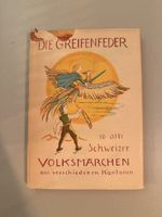 Die Greifenfeder – Schweizer Volksmärchen – Rudolf Meyer