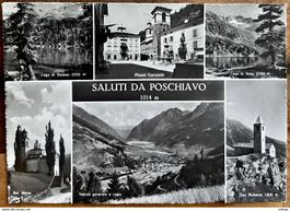 AK: POSCHIAVO - SALUTI DA POSCHIAVO