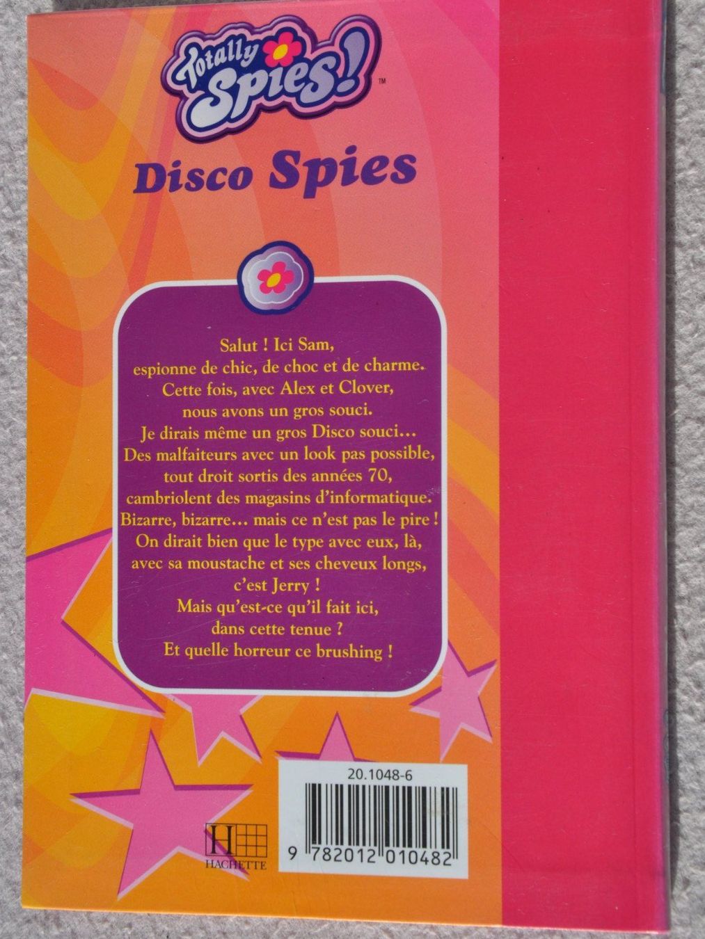 Bücher: Totally Spies : Disco Spies – Gebraucht aus Fully von Minouchka 1