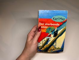 ROMAN: Karl May, Der sterbende Kaiser