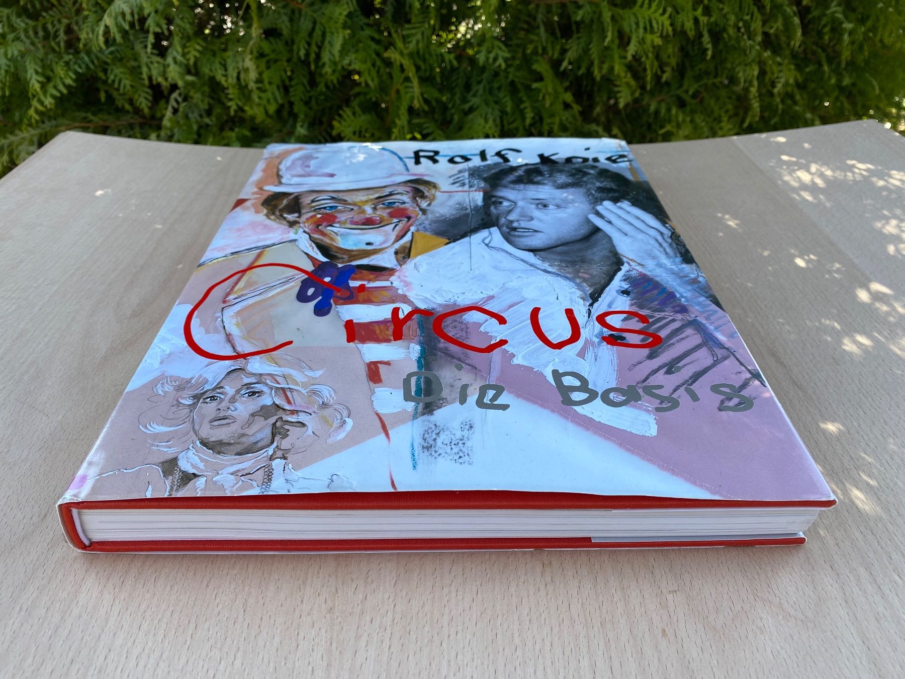 Bücher: Kunstbuch Rolf Knie Circus Die Basis – Gebraucht aus Feldbach von Olive1 3