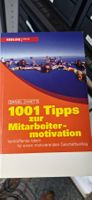 1001 Tipps zur Mitarbeitermotivation