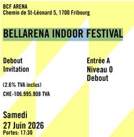 1 Billet pour BELLARENA INDOOR FESTIVAL 27 Juin 2026