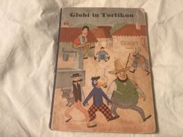 GLOBI IN TORLIKON 1.AUFLAGE 1945 UNBEMALT