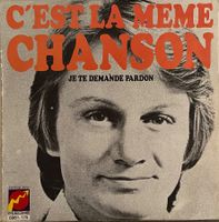 CLAUDE FRANCOIS - C'EST LA MÊME CHANSON
