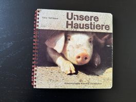 "Unsere Haustiere" - Nostalgisches Kinderbuch