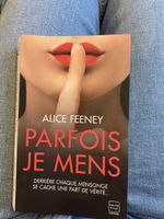 Parfois je mens, Alice Feeney/ roman Thriller 