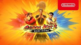 😎 Cobra Kai 2 Dojos Rising  die Legende deines Dojo  Switch