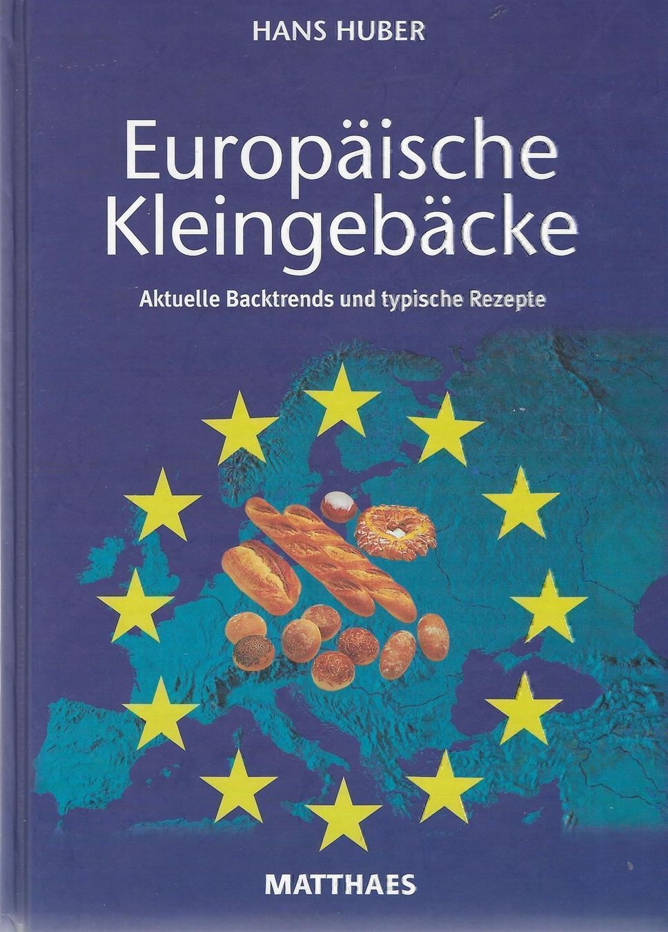 Libri: Europäische Kleingebäcke – Usato da Bern venduto da Grindelwaldaus