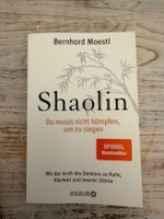 Buch Shaolin - Du musst nicht kämpfen, um zu siegen!