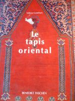 Le Tapis Oriental de Volkmar Gantzhorn chez Benedikt Taschen