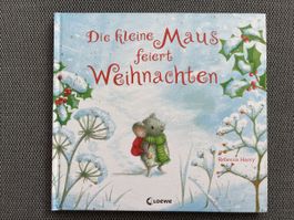 Bilderbuch Die kleine Maus feiert Weihnachten Rebecca Harry
