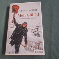Buch "Meh Glück!" von Chris von Rohr gut erhalten