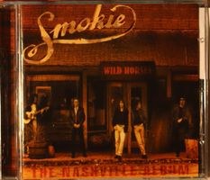 Smokie – Wild Horses - The Nashville Album