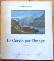 Histoire du Cervin par l'image