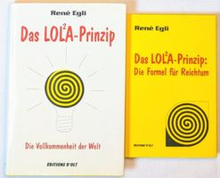 2x Das LOLA-Prinzip Bücher - René Egli