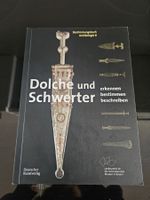 Dolche & Schwerter bestimmen - Archäologie Bestimmungsbuch