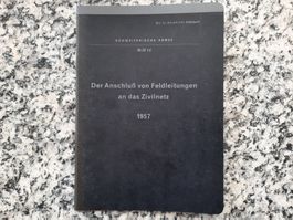 Der Anschluss von Feldleitungen an das Zivilnetz