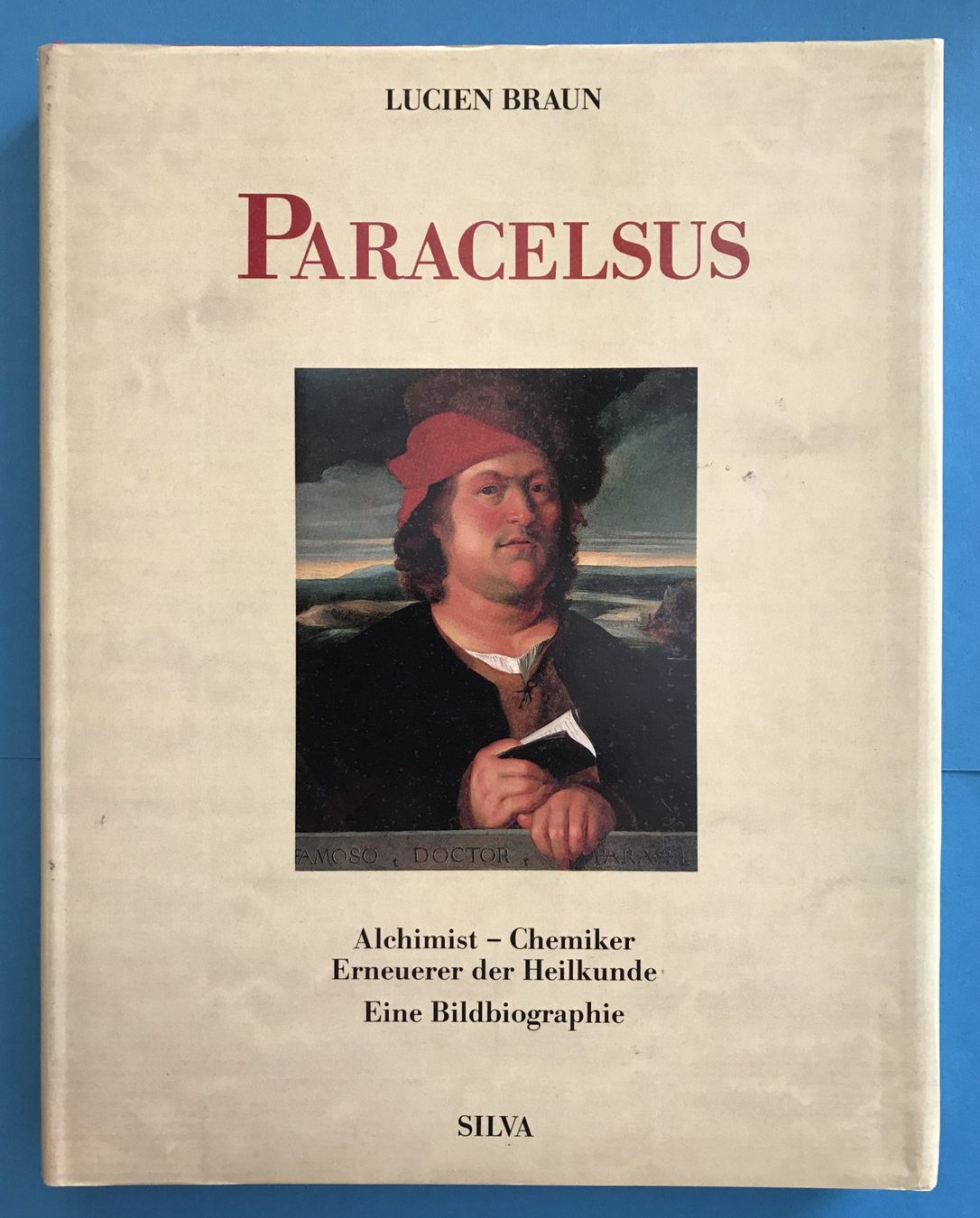 Bücher: PARACELSUS – EINE BILDBIOGRAPHIE – Gebraucht aus Zürich von