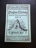Preussens Erhebung und der Befreiungskampf 1813