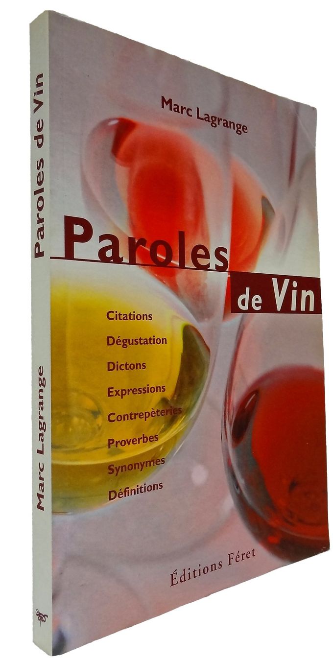 Libri: PAROLES DE VIN "Marc Lagrange" – Usato da Onex venduto da gonsla 2