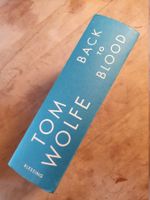 Back To Blood Tom Wolfe Blessing