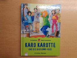 Karo Katotte und die Kaugummi-Kids von Christian Bieniek
